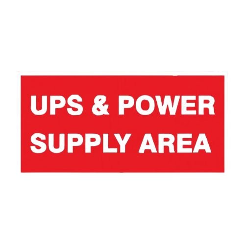 UPS & Power Supply Area Sign Board