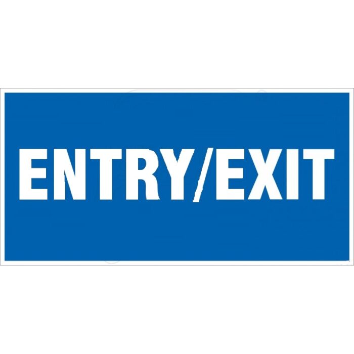 ENTRY / EXIT